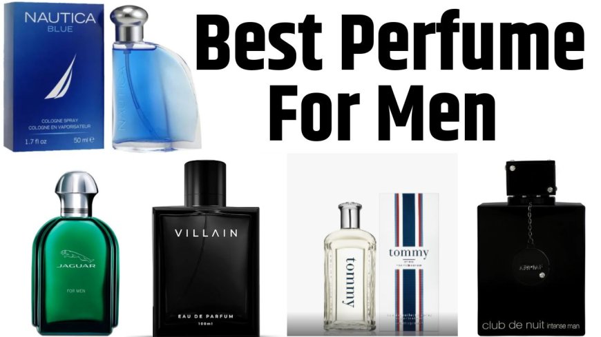 Best Perfume For Men's : भारत में ये पाँच ब्रांड के परफ्यूम पुरषों पहली पसंद, जानिये नाम