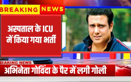 अभिनेता गोविंदा के पैर में लगी गोली,  ICU में किया गया भर्ती